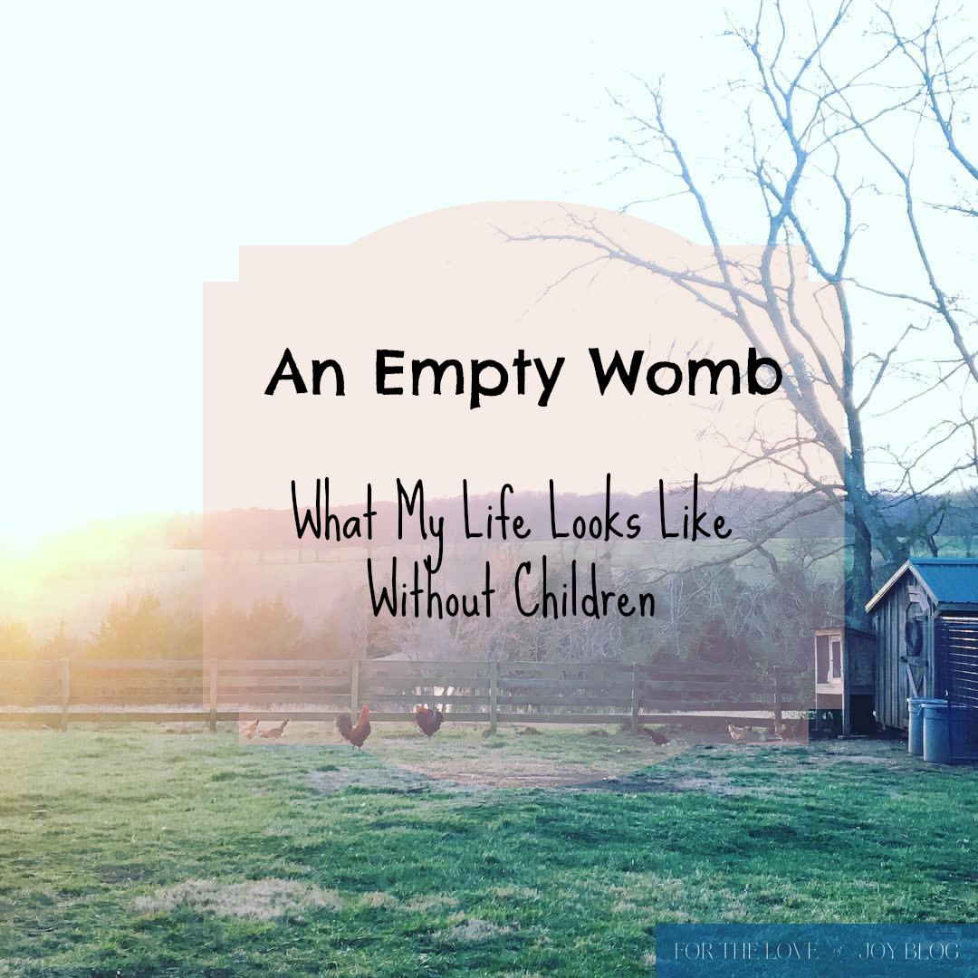 An Empty Womb: What My Life Looks Like Without Children